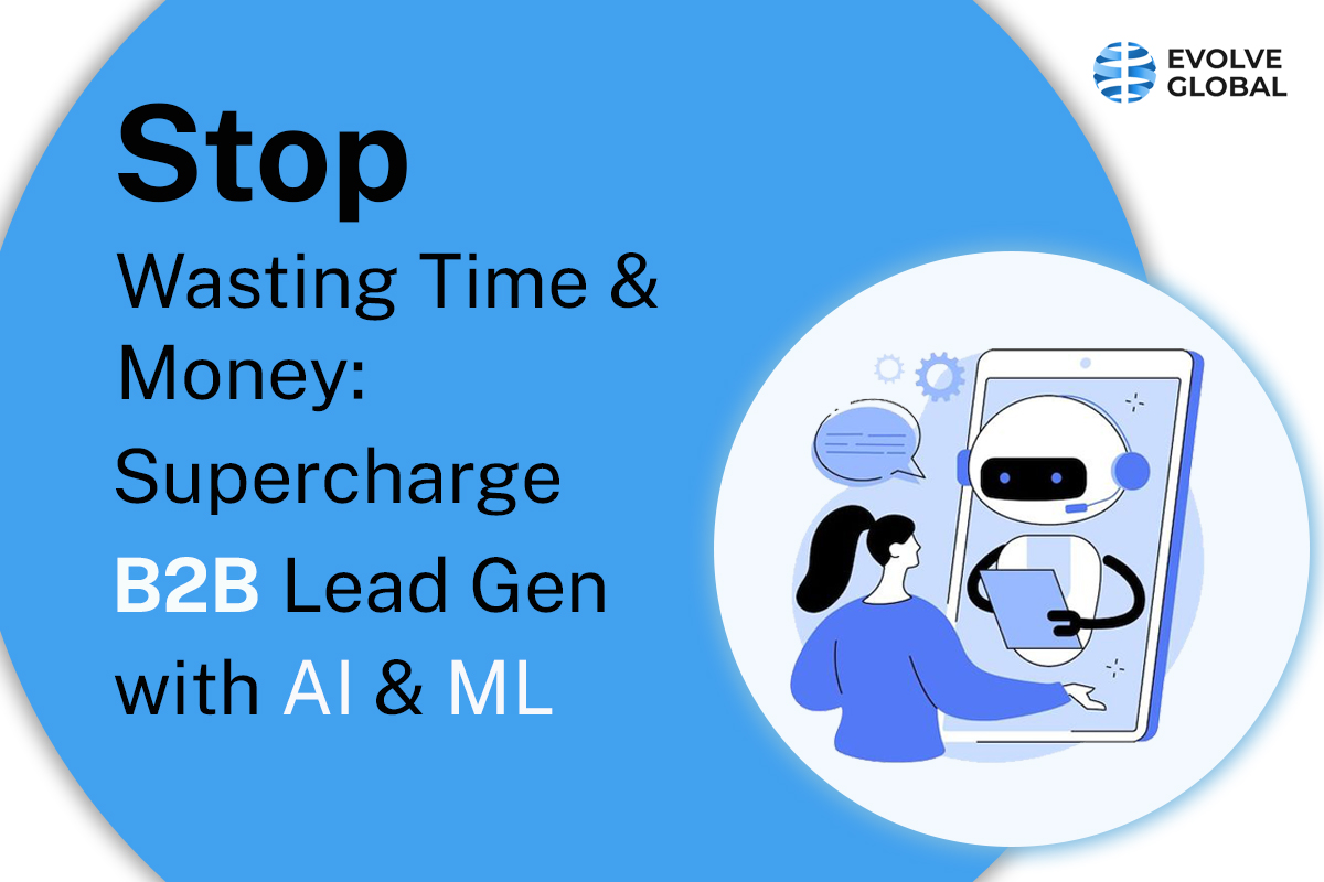 Guide to B2B Lead Generation with AI and Machine Learning